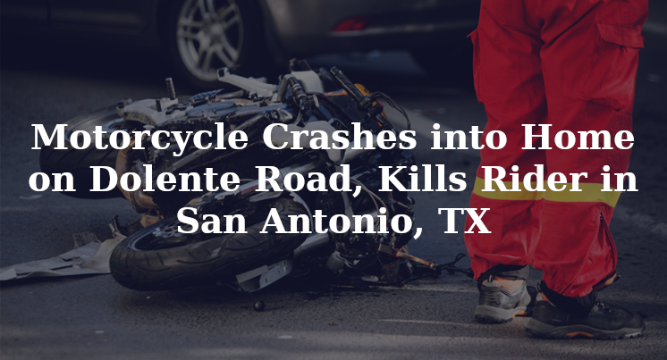 San Antonio Tx Motorcycle Accident Kills Rider On Dolente Road San Antonio Tx Motorcycle Accident
