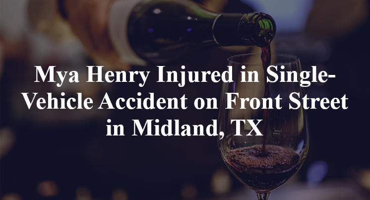 Mya Henry Injured in Single-Vehicle Accident on Front Street in Midland, TX