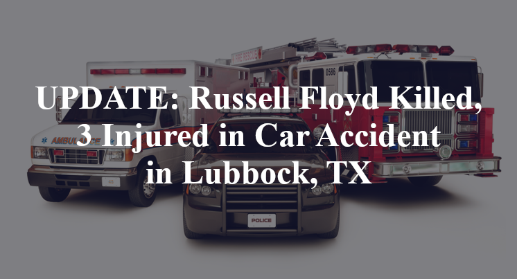 Russell Floyd Car Accident Lubbock, TX
