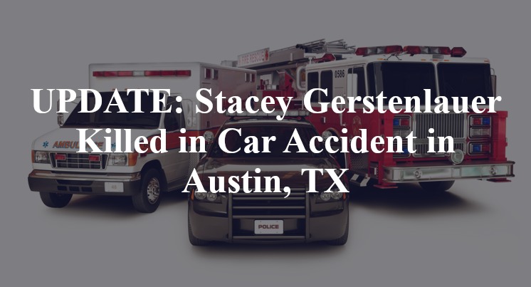Stacey Gerstenlauer Car Accident Austin, TX