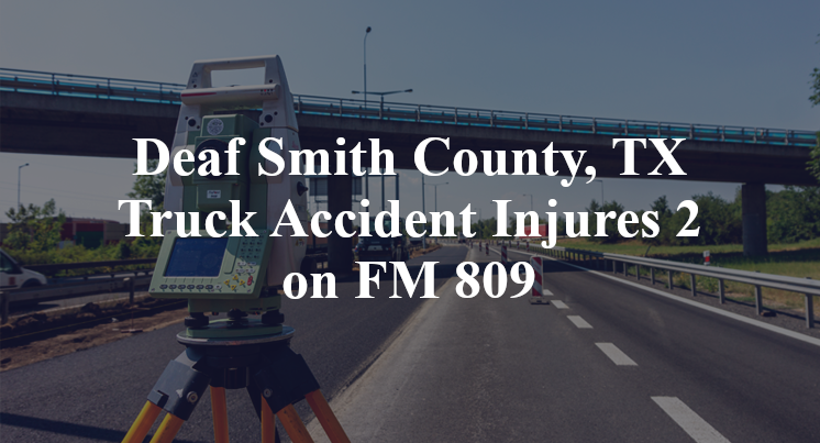 Deaf Smith County, TX Truck Accident cr 12 FM 809