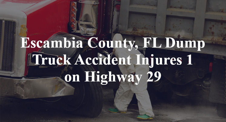Escambia County, FL Dump Truck Accident Injures 1 on Highway 29