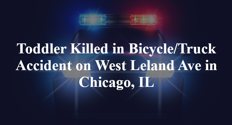 Elizabeth Grace Shambrook Killed in Bicycle/Truck Accident on West Leland Ave in Chicago, IL