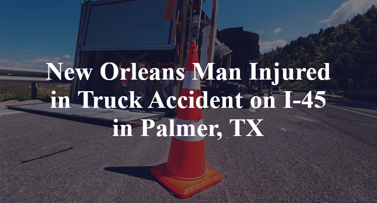 Caldwell Man Injured in Truck Accident on Highway 36 in Burleson County, TX