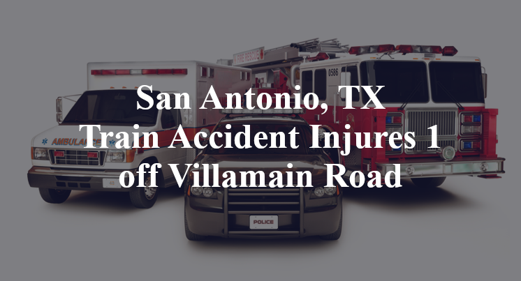 San Antonio, TX Train Accident Injures 1 off Villamain Road