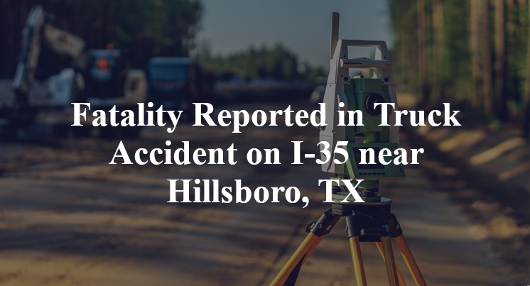 one-killed-in-crash-with-two-18-wheelers-on-i-35-near-hillsboro-tx